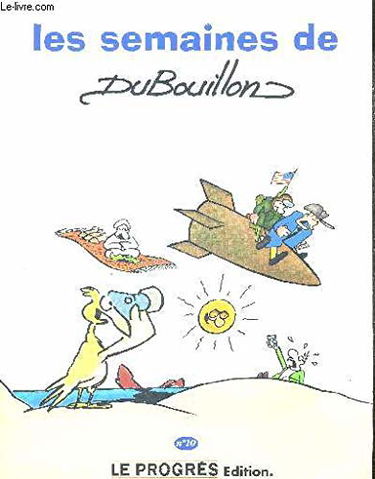 Les semaines de Dubouillon