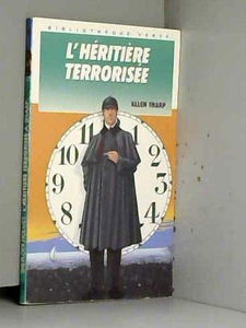 L'Héritière terrorisée