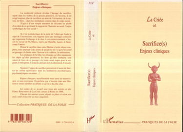 Sacrifice(s) : enjeux cliniques