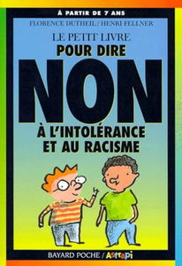 Le petit livre pour dire non à l'intolérance et au racisme