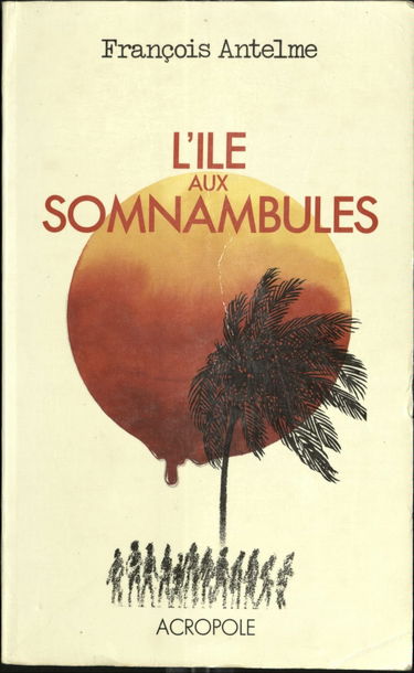 L'Ile aux somnambules