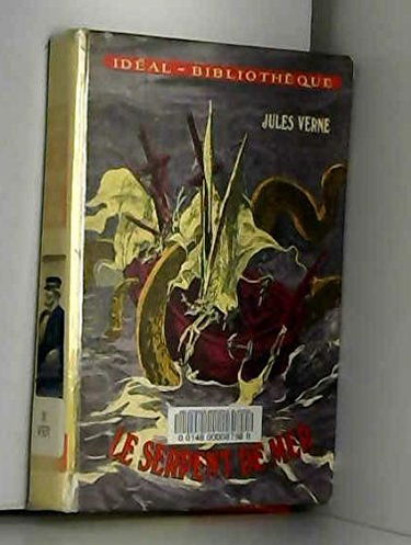 Le serpent de mer : Collection : Idéal bibliothèque cartonnée & illustrée