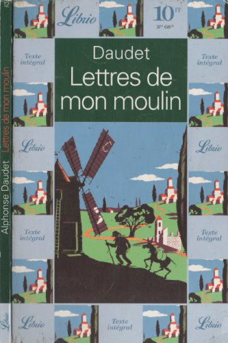 LETTRES DE MON MOULIN