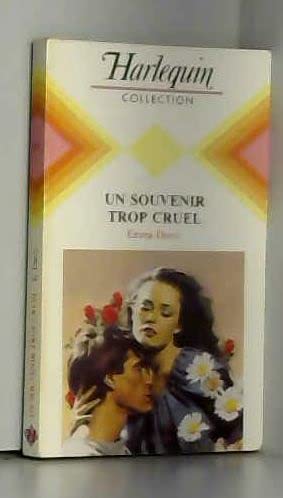 Un Souvenir trop cruel (Harlequin)
