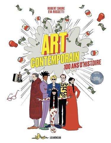 Couverture de Art contemporain : 100 ans d'histoire