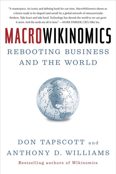 Couverture de Macrowikinomics: Rebooting Business and the World