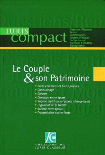 Le Couple & son patrimoine (+ livret PACS)