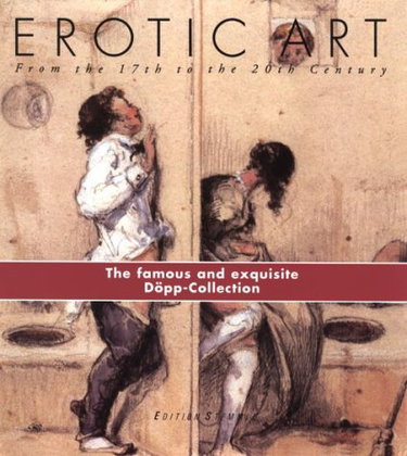 Couverture de Erotic Art: From the 17th to the 20th Century: The Dopp-Collection