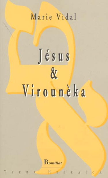 Jésus et Virounèka