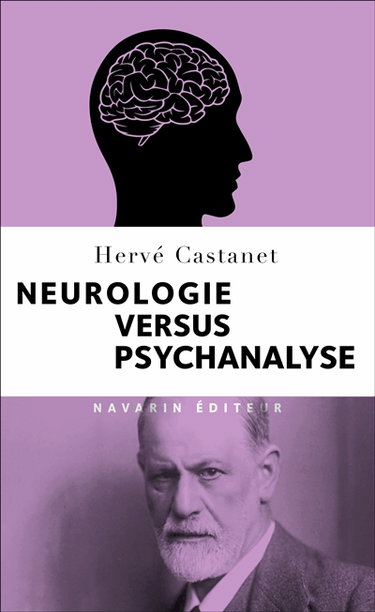 Couverture de Neurologie versus psychanalyse