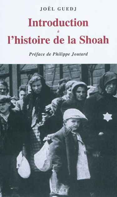 Introduction à l'histoire de la Shoah