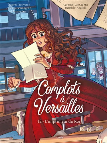 Couverture de Complots à Versailles. Vol. 12. L'imprimeur du roi