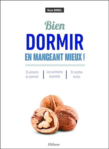 Bien dormir en mangeant mieux !