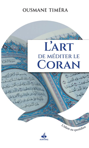 L'art de méditer le Coran