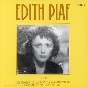 Couverture de Edith Piaf (Vol.1 / 1936) par Edith Piaf