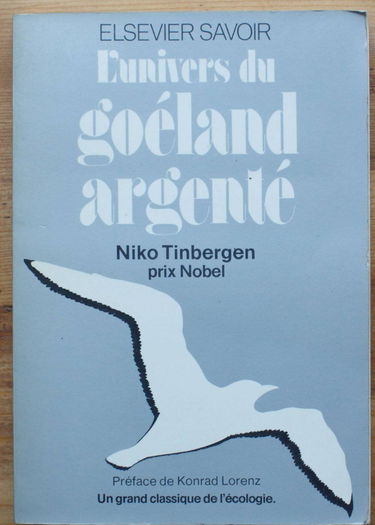 L'Univers du goéland argenté : Un grand classique de l'écologie