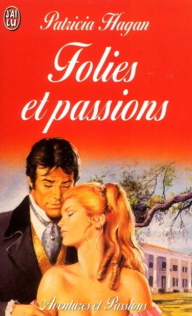 Folies et passions