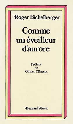 Comme un éveilleur d'aurore