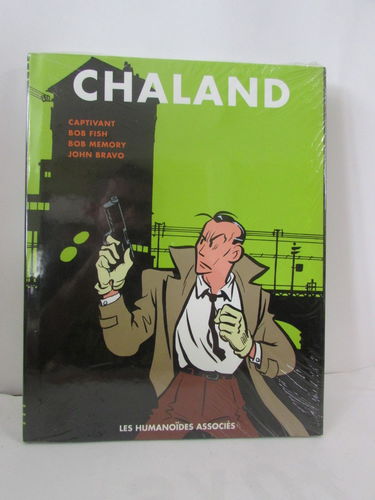 Chaland : intégrale. Vol. 3