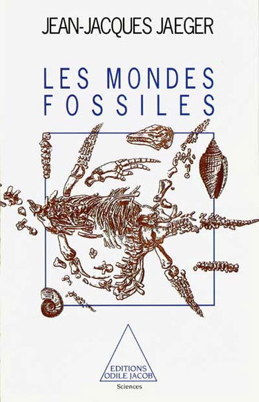 Les mondes fossiles