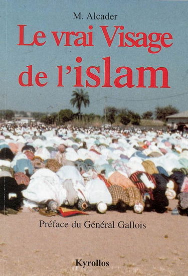 Le vrai visage de l'islam
