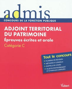 Adjoint territorial du patrimoine : épreuves écrites et orale : catégorie C