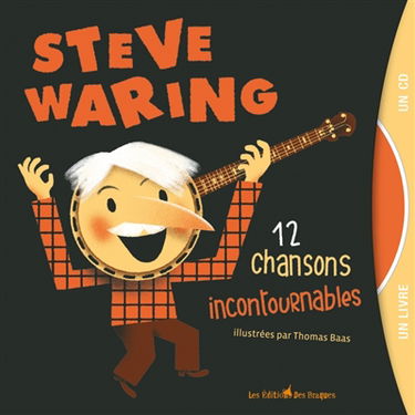 Steve Waring, 12 chansons incontournables