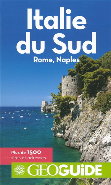 Italie du Sud : Rome, Naples