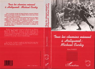 Tous les chemins mènent à Hollywood : Michael Curtiz