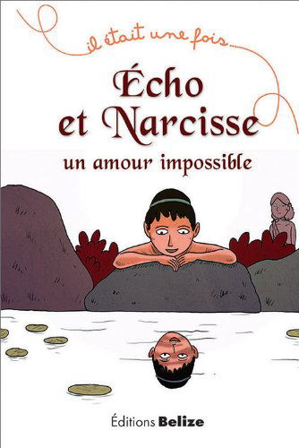 La légende d'Echo et Narcisse