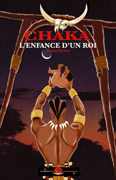 Chaka l'enfance d'un roi