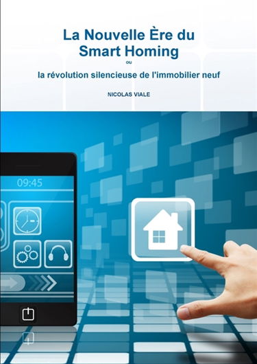 La Nouvelle Ere du Smart Homing
