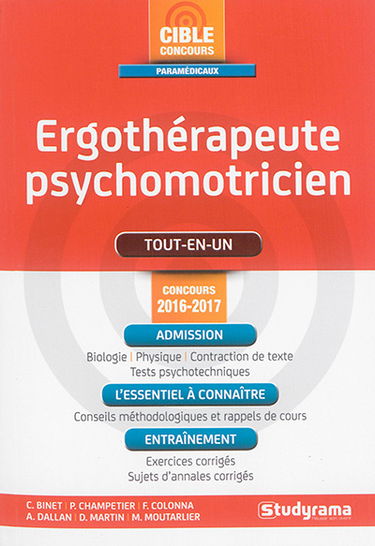 Ergothérapeute, psychomotricien : tout-en-un : concours 2016-2017