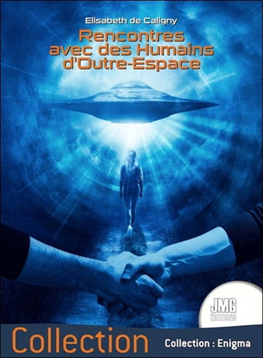 Rencontres avec des humains d'outre-espace