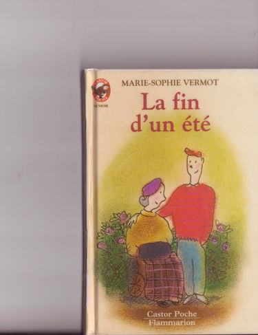 Fin d'un ete (La): - VIVRE AUJOURD'HUI, SENIOR DES 11/12 ANS