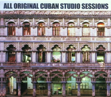Couverture de All Original Cuban Studio Session
