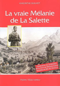La vraie Mélanie de La Salette