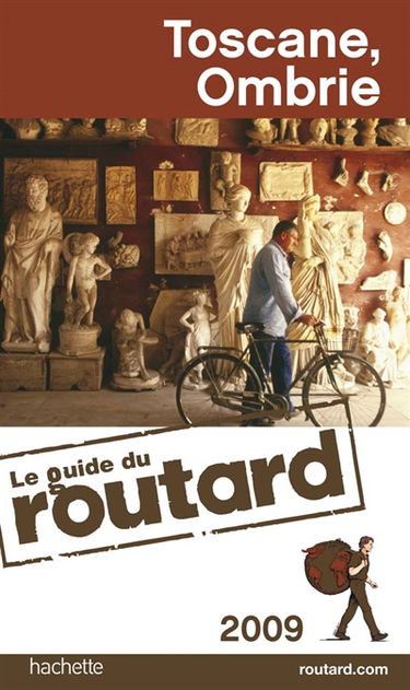 Toscane, Ombrie : 2009