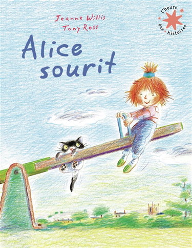 Couverture de Alice sourit par Jeanne Willis