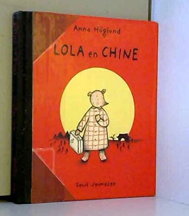 Lola en Chine