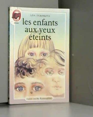 Les Enfants aux yeux éteints