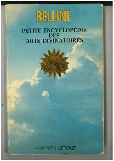 Couverture de Belline - Petite encyclopédie des arts divinatoires
