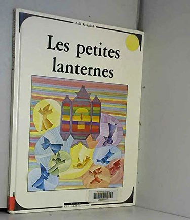 Les petites lanternes : conte d'Egypte
