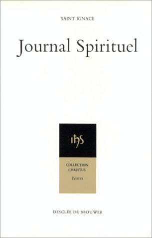 Journal spirituel de Saint Ignace
