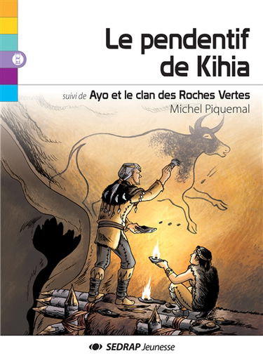 Le pendentif de Kihia. Ayo et le clan des roches vertes