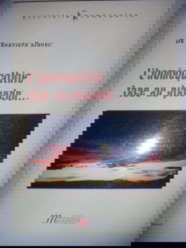 L'homéopathie face au placebo.