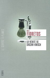 La vérité de Sascha Knisch