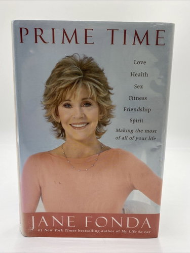 Couverture de Prime Time: Love, Health, Sex, Fitness, Friendship, Spirit: Making the Most of All of Your Life
