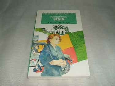 Magie noire au Bénin : médecins de l'impossible