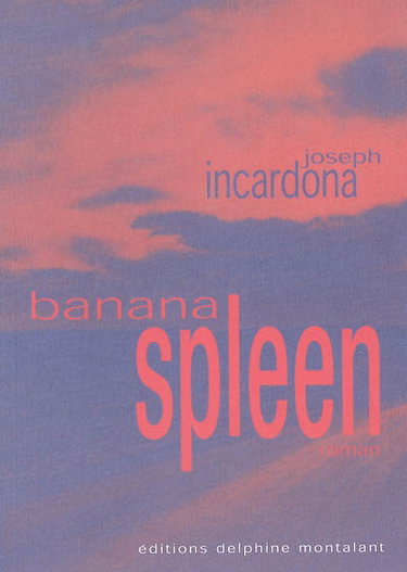 Couverture de Banana spleen par Joseph Incardona